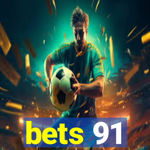 bets 91